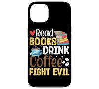 Leggi Libri Drink Coffee Fight Evil Custodia per iPhone 13