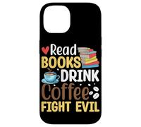 Leggi Libri Drink Coffee Fight Evil Custodia per iPhone 14