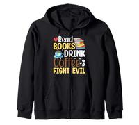 Leggi Libri Drink Coffee Fight Evil Felpa con Cappuccio