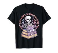Leggi Libri Sii Gentile, Stay Weird Halloween Vibes Maglietta