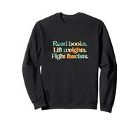 Leggi Libri Sollevare Pesi Combatti i fascisti. Felpa