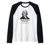 Leggi Pensa Ripeti Saggezza James Madison Maglia con Maniche Raglan