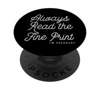Leggi sempre la scritta in piccolo I'm Pregnant Funny Saying Annunciation PopSockets PopGrip Adesivo