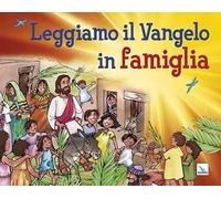 Leggiamo il Vangelo in famiglia