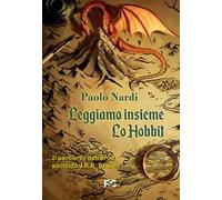 Leggiamo insieme «Lo Hobbit»