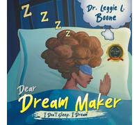Leggie L Boone Dear Dream Maker (Tascabile)
