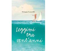 Leggimi tra vent'anni