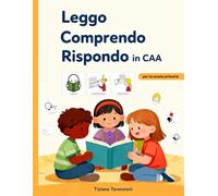 Leggo Comprendo Rispondo in CAA