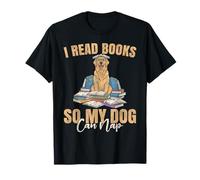 Leggo Libri così Il Mio Cane può Fare Un pisolino Maglietta