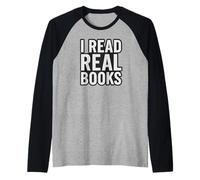 Leggo Libri Reali - Solo Testo in Bianco e Nero Maglia con Maniche Raglan