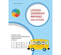 Leggo, osservo, imparo con la CAA