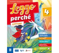 Leggo perchè. Con Letture, Scrittura , Grammatica con quaderno. Per la 5ª classe della Scuola elementare. Con e-book. Con espansione online (Vol. 2)
