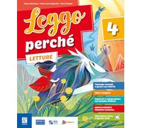 Leggo perchè. Con Letture, Scrittura , Grammatica con quaderno. Per la 5ª classe della Scuola elementare. Con e-book. Con espansione online (Vol. 2)