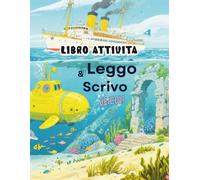 Leggo & Scrivo: Libro di attivita