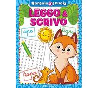 Leggo & scrivo. Non solo a scuola. Ediz. a colori