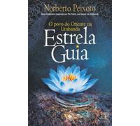 Legião Publicações Estrela guia: o povo do oriente na umbanda