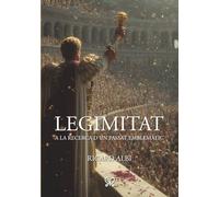 Legimitat: A la recerca d'un passat emblemàtic