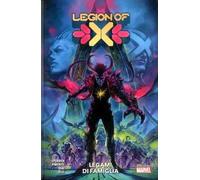 LEGION OF X LEGAMI DI FAMIGLIA TP n 2