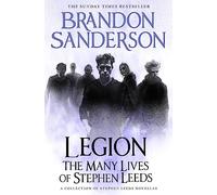 Brandon Sanderson Legion: The Many Lives of Stephen Leeds (Copertina rigida)