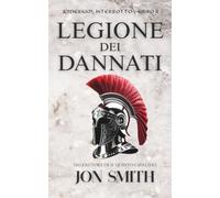 Legione dei Dannati: Una commedia romana