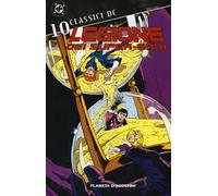 Legione dei super-eroi. Classici DC. Vol. 10
