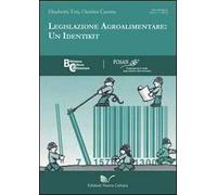 Legislazione agroalimentare. Un identikit