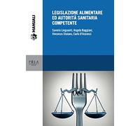 Legislazione alimentare ed autorità sanitaria competente