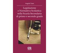 Legislazione e Normativa scolastica nella scuola secondaria di primo e secondo grado
