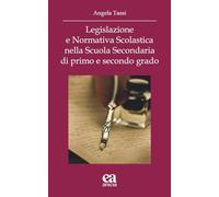 Legislazione e Normativa scolastica nella scuola secondaria di primo e secondo grado
