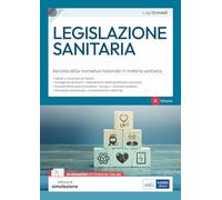 Legislazione sanitaria - Raccolta della normativa nazionale in materia sanitaria