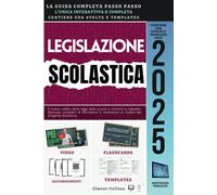 Legislazione Scolastica: Il Nuovo Codice Delle Leggi Della Scuola E Concorsi a C