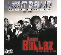 Legit Ballaz Respect The Game - Vol. 3-Legit Ballaz Respect The Game