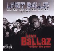 Legit Ballin - Legit Ballaz Respect the Game Vol.