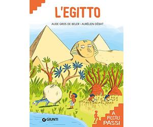 L'Egitto a piccoli passi