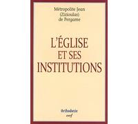 L'Eglise et ses institutions