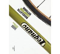 Legnano. Biciclette, campioni, vittorie - Gregori Claudio, Pastonesi Marco