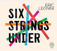 Legnini Eric - Six Strings Under