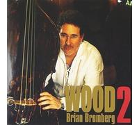 legno 2 Brian Bromberg [SHM-CD] NUOVO