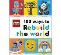 Helen Murray LEGO 100 Ways to Rebuild the World (Copertina rigida)