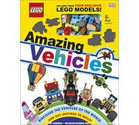 LEGO Amazing Vehicles: Includes Four Exclusive LEGO Mini Models by Skene, Rona