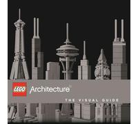 LEGO Architecture: The Visual Guide
