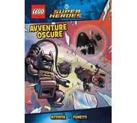 Lego Batman. Avventure oscure