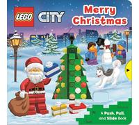 LEGO® City. Merry Christmas: A Push, Pull and Slide Book