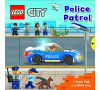 LEGO® City. Police Patrol: A Push, Pull and Slide Book
