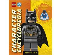 LEGO DC Character Encyclopedia New Edition : With Exclusive LEGO DC Minifigure
