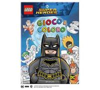 Lego DC. Gioco & coloro. Ediz. illustrata