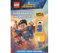 LEGO® DC Super Heroes: Superman to the Rescue Activity Book (with Superman(TM) minifigure)