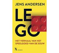 LEGO: het verhaal van het speelgoed van de eeuw