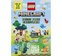 Lego Minecraft. Ideas para construir: Incluye un modelo Lego exclusivo