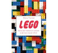LEGO. STORIA DEI MATTONCINI COLORATI E DEI LORO MONDI INFINITI - TREVISAN MARCO